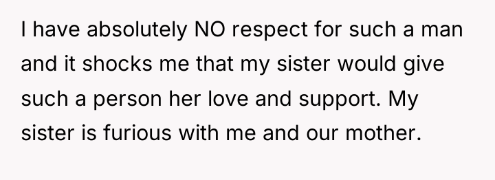 I have absolutely NO respect for such a man and...