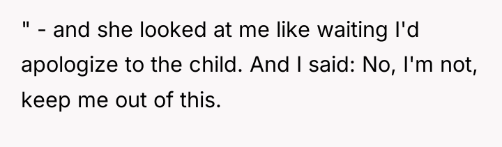 " - and she looked at me like waiting I'd...