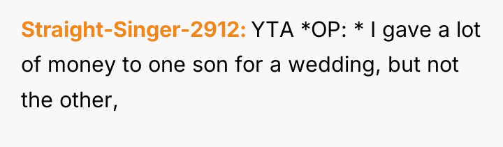 Straight-Singer-2912 YTA *OP: * I gave a lot of money...