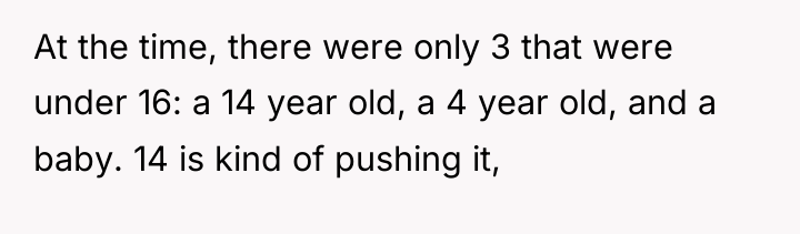 At the time, there were only 3 that were under...