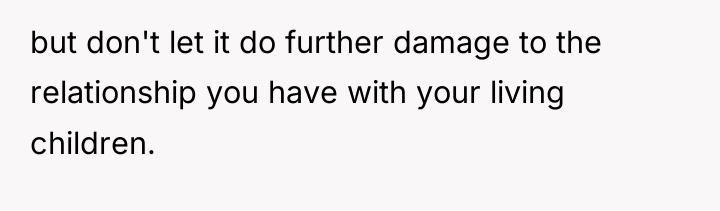 but don't let it do further damage to the relationship...