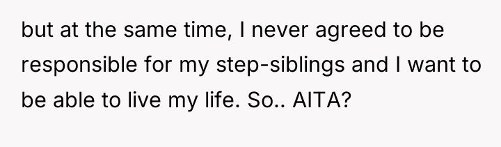 but at the same time, I never agreed to be...