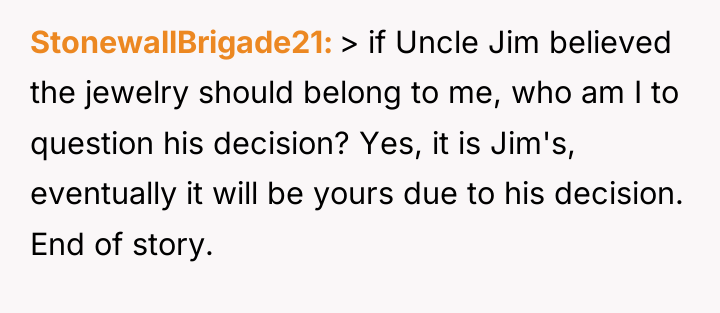 StonewallBrigade21 > if Uncle Jim believed the jewelry should belong...