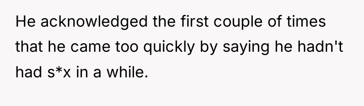 He acknowledged the first couple of times that he came...