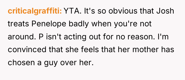 criticalgraffiti YTA. It's so obvious that Josh treats Penelope badly...