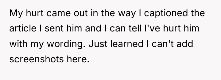 My hurt came out in the way I captioned the...