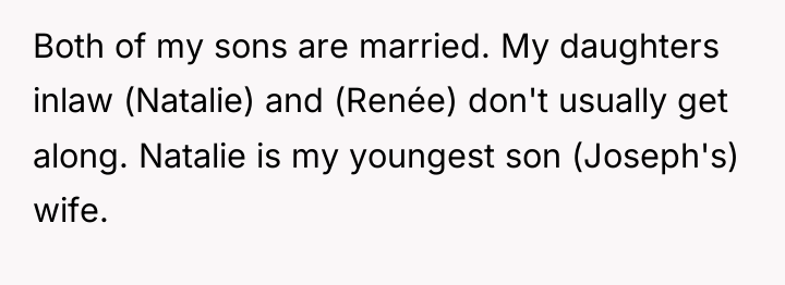 Both of my sons are married. My daughters inlaw (Natalie)...