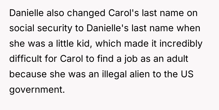 Danielle also changed Carol's last name on social security to...