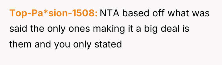 Top-Pa*sion-1508 NTA based off what was said the only ones...