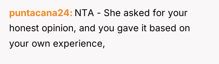 puntacana24 NTA - She asked for your honest opinion, and...