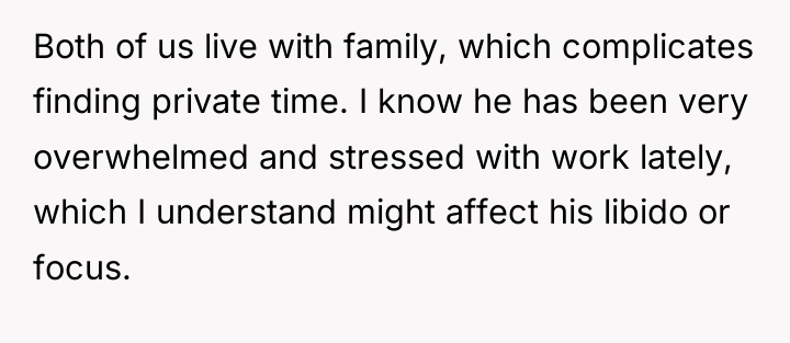 Both of us live with family, which complicates finding private...