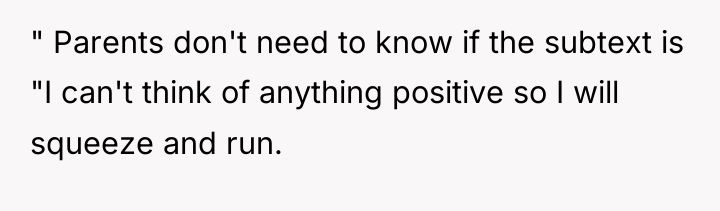 " Parents don't need to know if the subtext is...