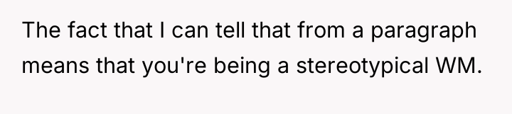 The fact that I can tell that from a paragraph...