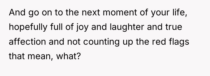 And go on to the next moment of your life,...