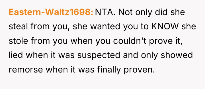 Eastern-Waltz1698 NTA. Not only did she steal from you, she...
