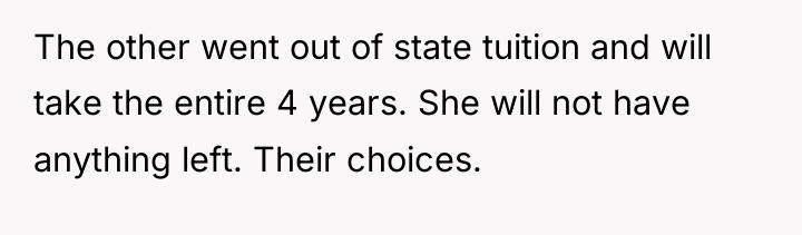 The other went out of state tuition and will take...