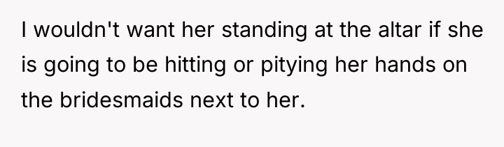 I wouldn't want her standing at the altar if she...