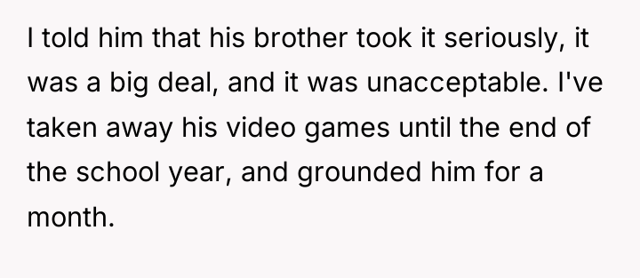 I told him that his brother took it seriously, it...