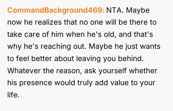 CommandBackground469 NTA. Maybe now he realizes that no one will...