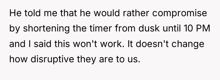 He told me that he would rather compromise by shortening...