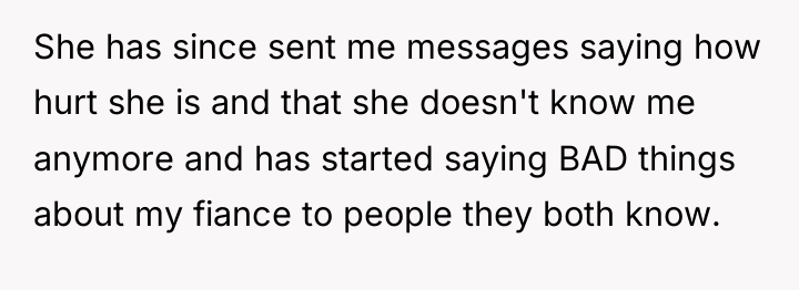 She has since sent me messages saying how hurt she...
