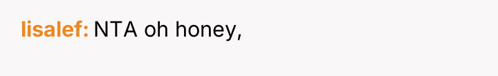 lisalef NTA oh honey,