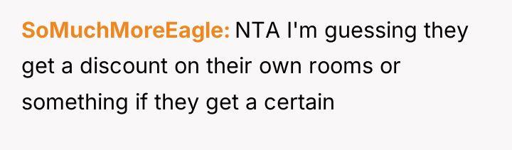 SoMuchMoreEagle NTA I'm guessing they get a discount on their...