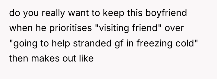 do you really want to keep this boyfriend when he...