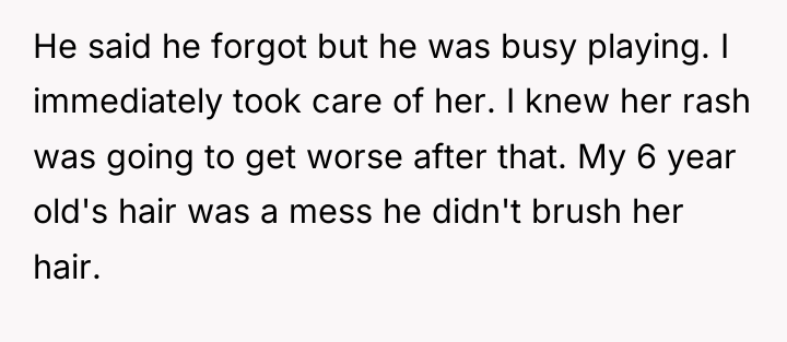 He said he forgot but he was busy playing. I...