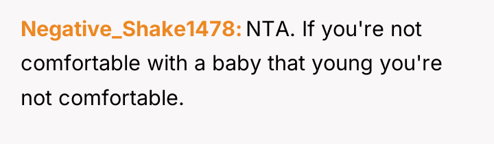 Negative_Shake1478 NTA. If you're not comfortable with a baby that...