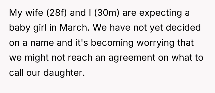 My wife (28f) and I (30m) are expecting a baby...