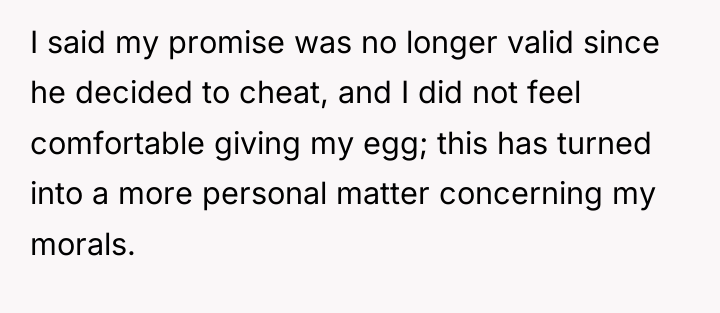 I said my promise was no longer valid since he...