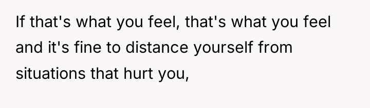 If that's what you feel, that's what you feel and...