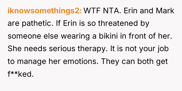 iknowsomethings2 WTF NTA. Erin and Mark are pathetic. If Erin...