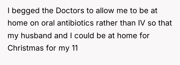 I begged the Doctors to allow me to be at...