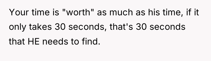 Your time is "worth" as much as his time, if...