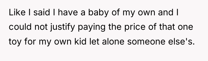 Like I said I have a baby of my own...