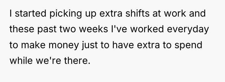 I started picking up extra shifts at work and these...