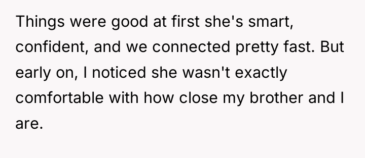 Things were good at first she's smart, confident, and we...