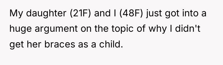 My daughter (21F) and I (48F) just got into a...