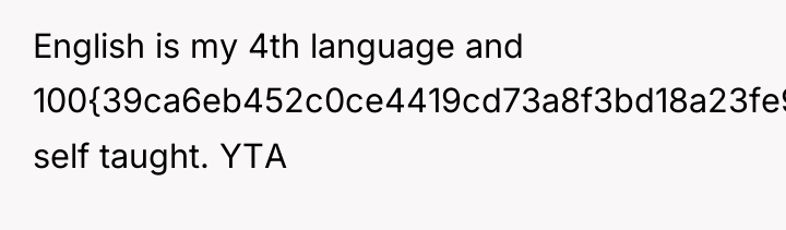 English is my 4th language and 100{39ca6eb452c0ce4419cd73a8f3bd18a23fe95ab4febb092bc2ab1b542eeea82f} self taught. YTA
