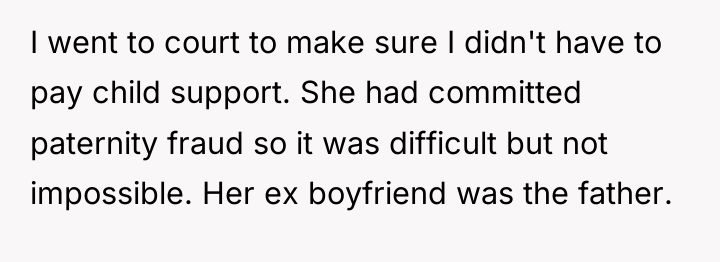 I went to court to make sure I didn't have...