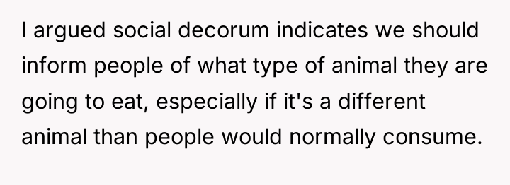 I argued social decorum indicates we should inform people of...
