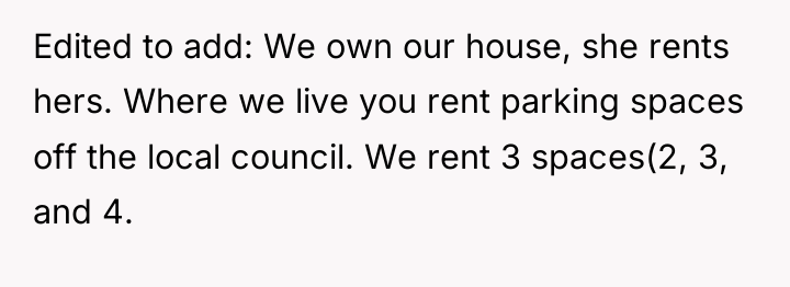 Edited to add: We own our house, she rents hers....
