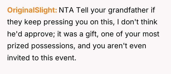 OriginalSlight NTA Tell your grandfather if they keep pressing you...