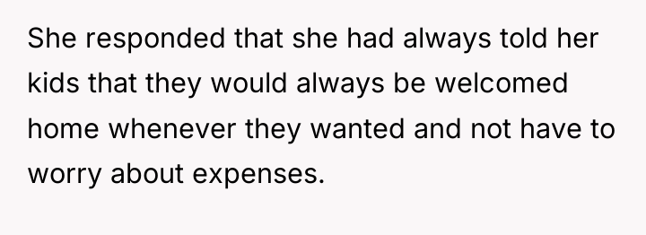 She responded that she had always told her kids that...