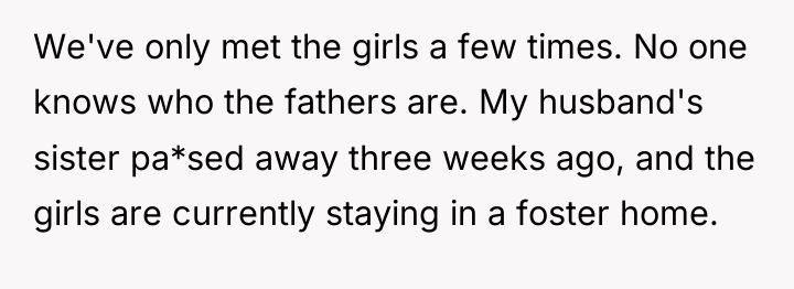 We've only met the girls a few times. No one...