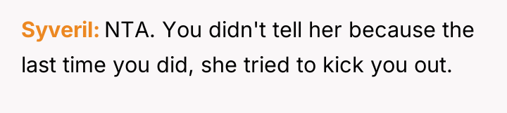 Syveril NTA. You didn't tell her because the last time...