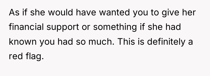 As if she would have wanted you to give her...