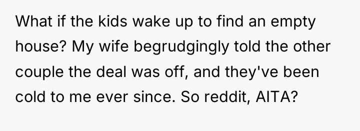 What if the kids wake up to find an empty...